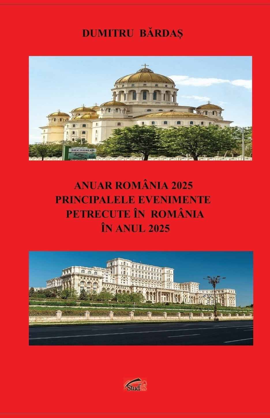 Anuar 2025-c1 Anuar România 2025: Principalele evenimente petrecute în România în anul 2025 e-carteata.ro